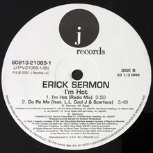 Load image into Gallery viewer, Erick Sermon : I&#39;m Hot (12&quot;)