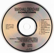 Load image into Gallery viewer, Marshall Crenshaw : Downtown (CD, Album, RE, RP)