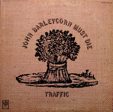 Traffic : John Barleycorn Must Die (LP, Album, All)