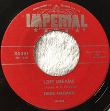 Load image into Gallery viewer, Ernie Freeman : Lost Dreams / Rockin&#39; Around (7&quot;)