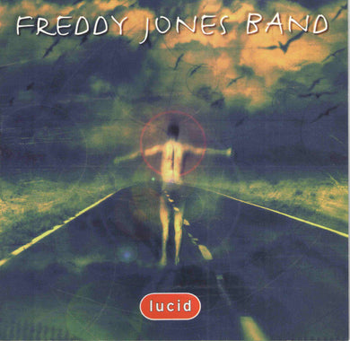 Freddy Jones Band* : Lucid (CD, Album)
