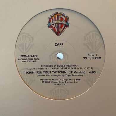 Zapp : Itchin' For Your Twitchin' (12