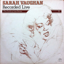 Load image into Gallery viewer, Sarah Vaughan : Recorded Live (2xLP, Comp, RM)