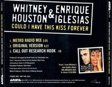 Load image into Gallery viewer, Whitney Houston &amp; Enrique Iglesias : Could I Have This Kiss Forever (CD, Single, Promo)