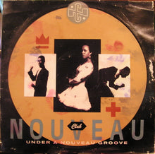 Load image into Gallery viewer, Club Nouveau : Under A Nouveau Groove (LP, Album)