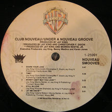 Load image into Gallery viewer, Club Nouveau : Under A Nouveau Groove (LP, Album)