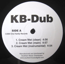 Load image into Gallery viewer, K B Dub : Cream Wet (12&quot;)