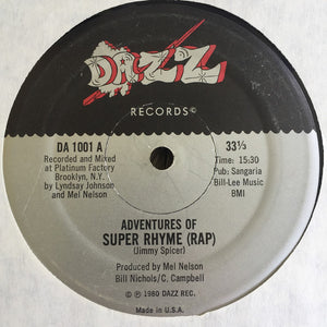 Jimmy Spicer : Adventures Of Super Rhyme (Rap) (12")