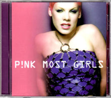 Load image into Gallery viewer, P!NK : Most Girls (CD, Single, Promo)