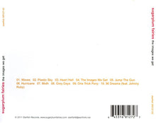 Load image into Gallery viewer, Sugarplum Fairies : The Images We Get (CD, Album)