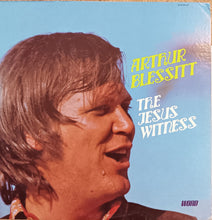 Load image into Gallery viewer, Arthur Blessitt : The Jesus Witness (LP)