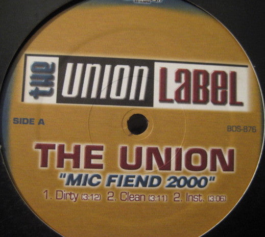 The Union (3) : Mic Fiend 2000 (12