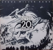 Load image into Gallery viewer, Steve Miller Band : Living In The 20th Century (LP, Album)