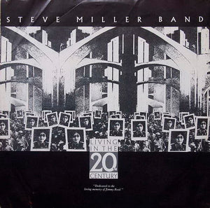 Steve Miller Band : Living In The 20th Century (LP, Album)