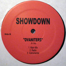 Load image into Gallery viewer, Showdown (6) : I Love It / Ovaniters (12&quot;, Single)