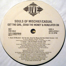 Load image into Gallery viewer, Souls Of Mischief / Casual : Get The Girl, Grab The Money &amp; Run / Later On (12&quot;, Single, Promo)