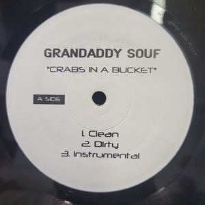 Grandaddy Souf : Crabs In A Bucket (12")