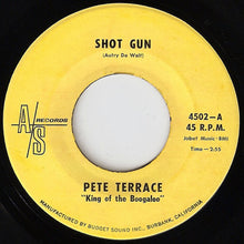 Load image into Gallery viewer, Pete Terrace : Shot Gun / El Pito (7&quot;)