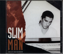 Load image into Gallery viewer, Slim Man : End Of The Rainbow (CD, Album)