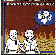 Load image into Gallery viewer, Robotnička* / Divide + Conquer* : Split Lp (LP)