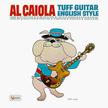 Load image into Gallery viewer, Al Caiola : Tuff Guitar English Style (LP)