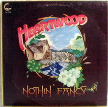 Load image into Gallery viewer, Heartwood : Nothin' Fancy (LP, Album)