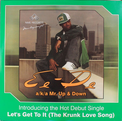 Ee-De : Let's Get To It (The Krunk Love Song) (12