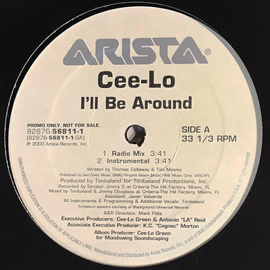 Cee-Lo : I'll Be Around (12