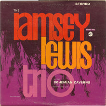 Load image into Gallery viewer, The Ramsey Lewis Trio : At The Bohemian Caverns (LP, Album)