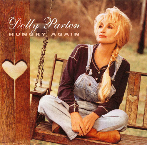 Dolly Parton : Hungry Again (HDCD, Album)