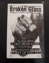 Load image into Gallery viewer, Broken Glass (2) : A Fast Mean Game (LP, Promo)