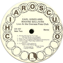 Load image into Gallery viewer, Earl Hines And Maxine Sullivan : Live At The Overseas Press Club (LP)
