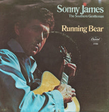 Load image into Gallery viewer, Sonny James : Running Bear (7", Single, Scr)