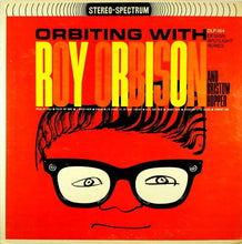 Load image into Gallery viewer, Roy Orbison And Bristow Hopper : Orbiting With (LP)