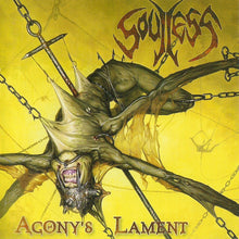 Load image into Gallery viewer, Soulless : Agony&#39;s Lament (CD, Album, Yel)