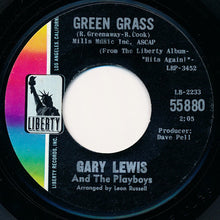 Load image into Gallery viewer, Gary Lewis &amp; The Playboys : Green Grass / I Can Read Between The Lines (7")