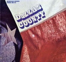 Load image into Gallery viewer, Dallas County : Dallas County (LP, Album)