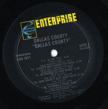 Load image into Gallery viewer, Dallas County : Dallas County (LP, Album)