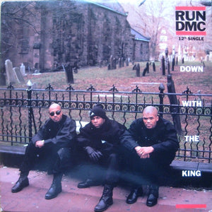 Run DMC* : Down With The King (12", Single)