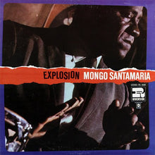 Load image into Gallery viewer, Mongo Santamaria : Explosion (LP, Album)