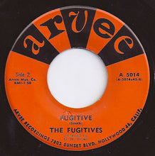 Load image into Gallery viewer, The Fugitives (10) : Freeway / Fugitive (7&quot;, Single)