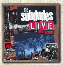 Load image into Gallery viewer, The Subdudes : Live At Last (CD, Album)