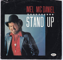 Load image into Gallery viewer, Mel McDaniel : Stand Up (7", Single)
