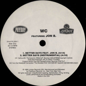 WC : Better Days (12", Single)