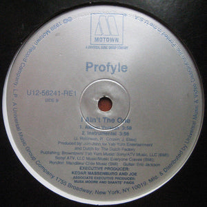 Profyle : I Ain't The One (12")