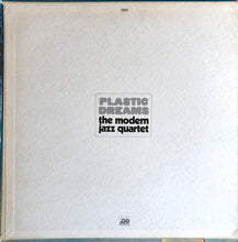 Load image into Gallery viewer, The Modern Jazz Quartet : Plastic Dreams (LP, Album, Club, Gat)