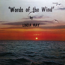 Load image into Gallery viewer, Linda May : Words Of The Wind (LP)
