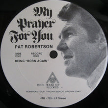 Load image into Gallery viewer, Pat Robertson : My Prayer For You (2xLP, Album, Gat)