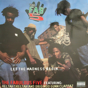 The Fabulous Five Featuring Heltah Skeltah And Originoo Gunn Clappaz* : Blah / Leflah (12", Single)