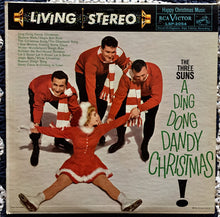 Load image into Gallery viewer, The Three Suns : A Ding Dong Dandy Christmas (LP, Album,  In)